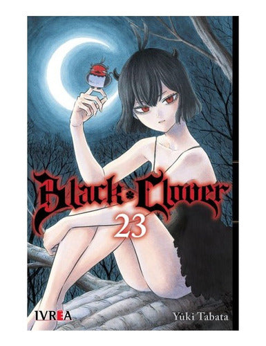 Manga Black Clover - Tomo 23 - Ivrea Argentina + Reg.