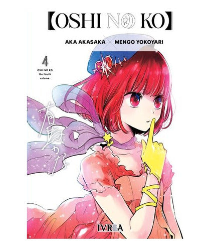 Manga Oshinoko - Tomo 4 - Ivrea Argentina + Reg.