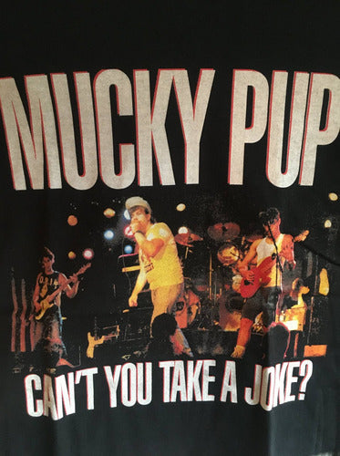 Mucky Pup - Cant You Take A Joke - Polera