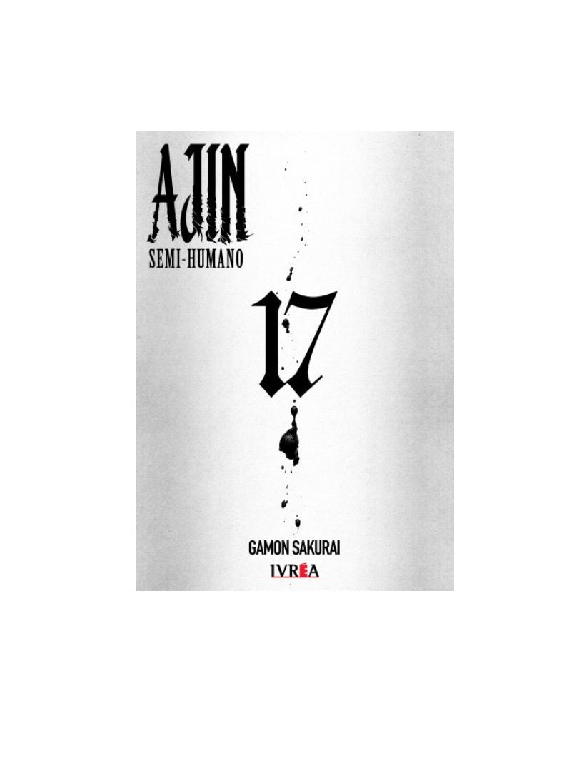 Ajin Semi-humano - Tomo 17 - Ivrea Arg.+Reg.