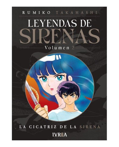 Manga Leyendas De Sirena - Tomo 2 - Ivrea Arg. + Reg.