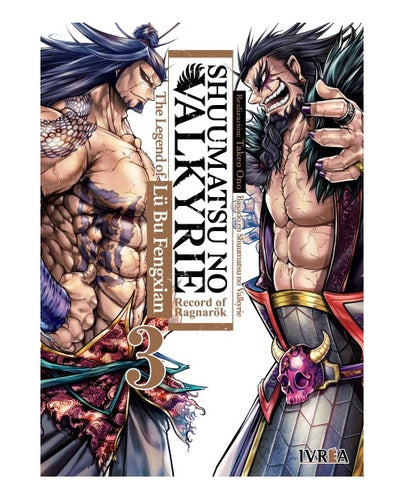 Shuumatsu No Valkyrie: Lu Bu Feng.. Vol. 3 Ivrea Arg. + Reg.