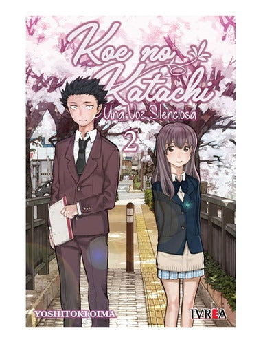Manga Koe No Katachi - Tomo 2 - Ivrea Arg. + Reg.