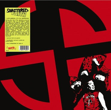 Shattered Faith I Love America 1979 - 1981 Recordings - LP