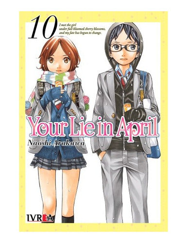 Manga Your Lie In April - Tomo 10 - Ivrea Arg. + Regalo