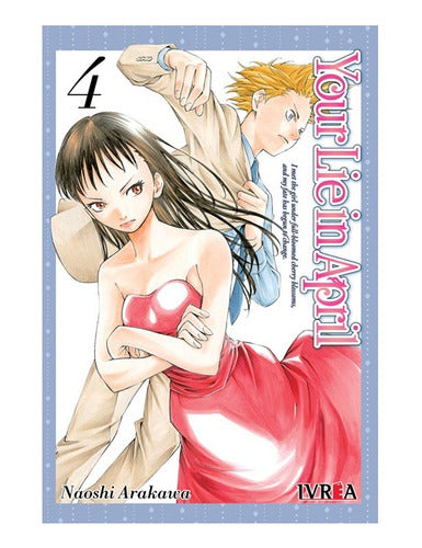 Manga Your Lie In April - Tomo 4 - Ivrea Arg. + Regalo