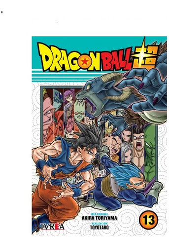 Manga Dragon Ball Super - Tomo 13 - Ivrea Argentina + Reg.