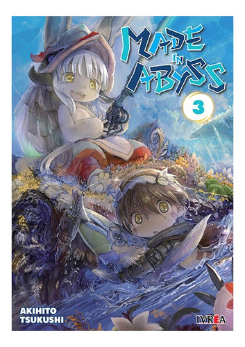 Manga Made In Abyss - Tomo 3 - Ivrea Arg.+regalo