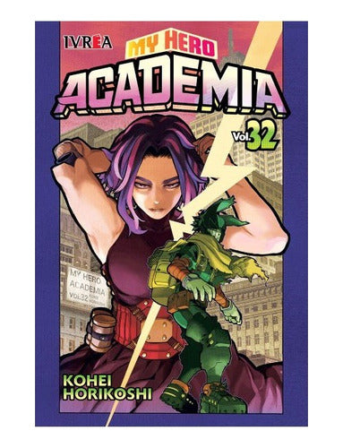 Manga My Hero Academia - Tomo 32 - Ivrea Arg.+ Reg.