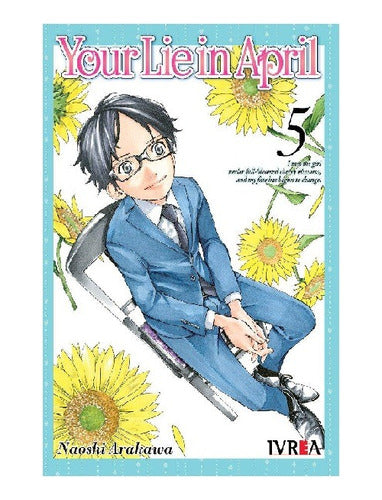 Manga Your Lie In April - Tomo 5 - Ivrea Arg. + Regalo