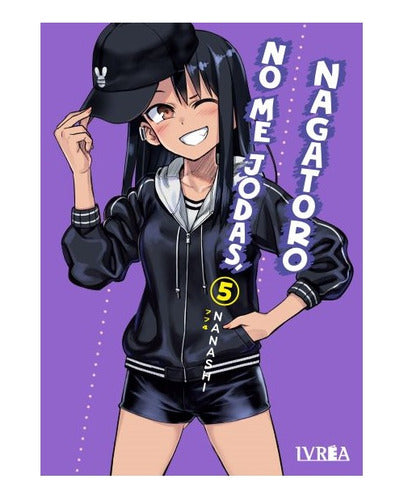 Manga No Me Jodas Nagatoro - Tomo 5 - Ivrea Arg. + Reg.