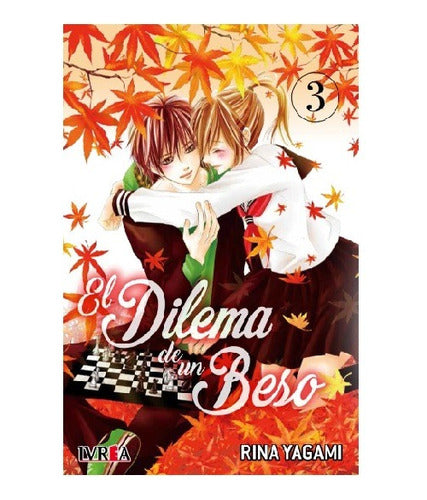 Manga El Dilema De Un Beso - Tomo 3 - Ivrea Arg+reg.