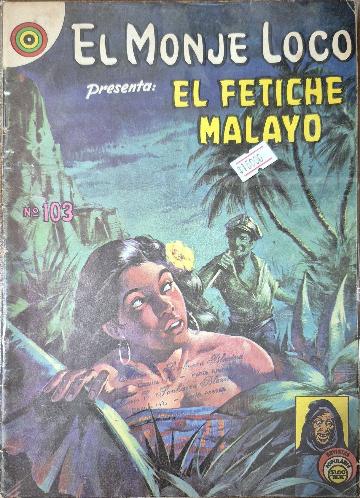 EL MONJE LOCO N°103 EL FETICHE MALAYO - Revista