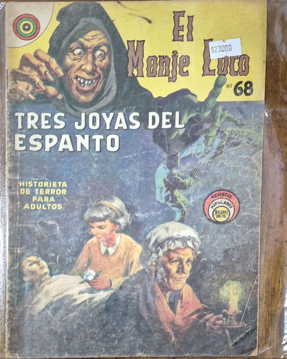 EL MONJE LOCO N°68 TRES JOYAS DEL ESPANTO - Revista