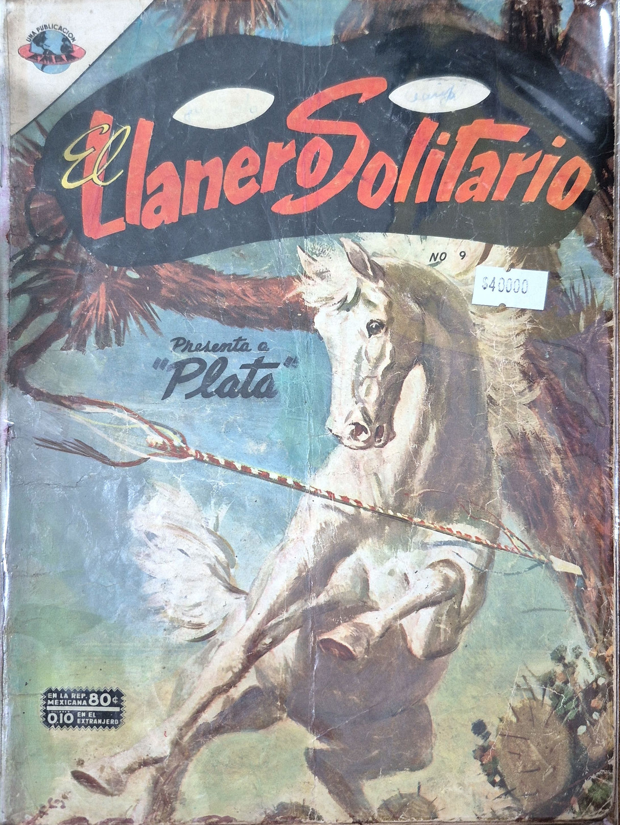 EL LLANERO SOLITARIO N°9 PRESENTA A "PLATA" - Revista