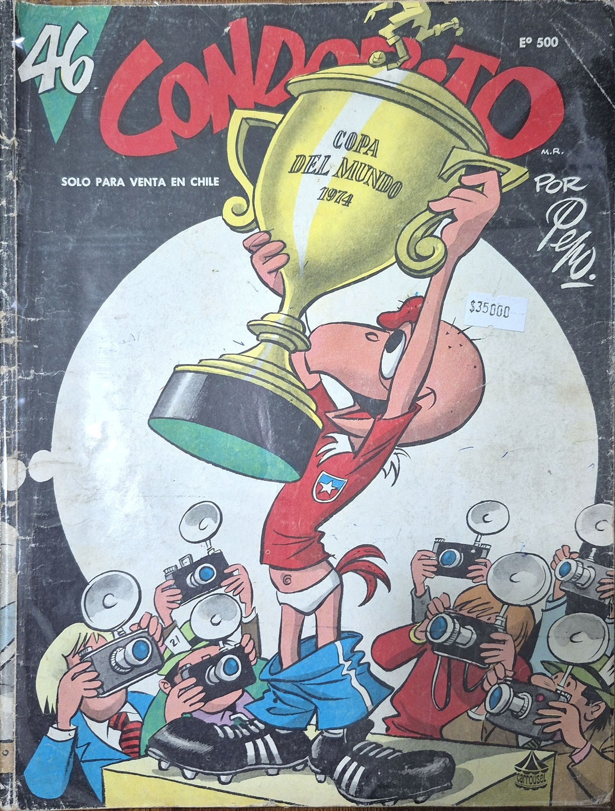CONDORITO - N°46 - COPA DEL MUNDO 1974 - Revista