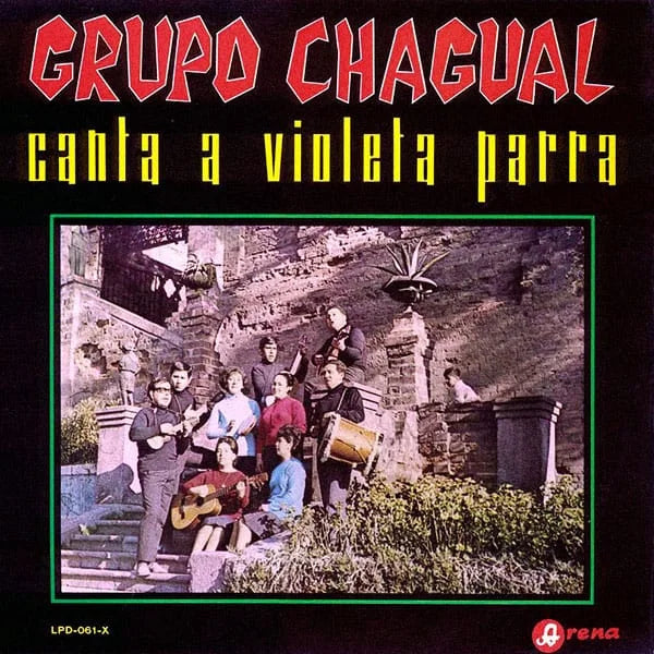 Grupo Chagual - Canta a Violeta Parra - Vinilo