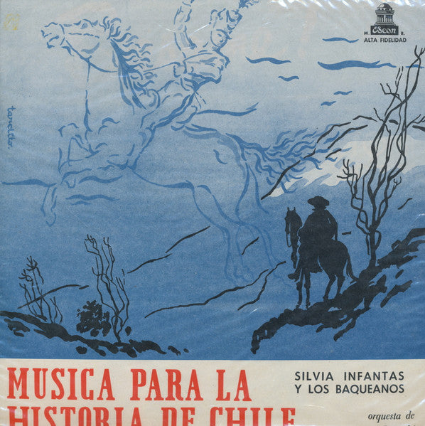 Silvia Infantas Y Los Baqueanos Con Vicente Bianchi Y Su Orquesta Musica Para La Historia De Chile - Vinilo