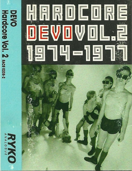 Devo Hardcore Vol. 2 Cassette