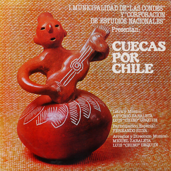 Municipalidad De "Las Condes" Y "Corporacion De Estudios Nacionales" Presentan: Cuecas Por Chile - Vinilo