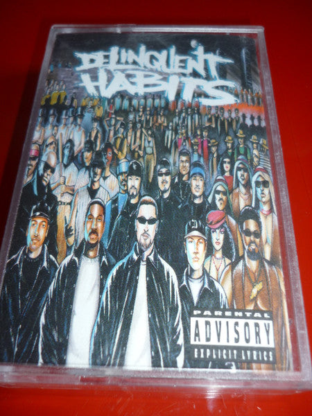 Delinquent Habits – Deliquent Habits - Cassette