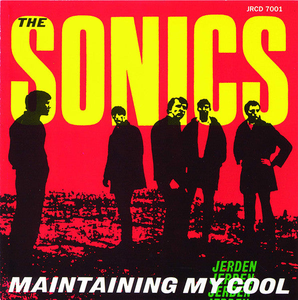 The Sonics Maintaining My Cool - Cd