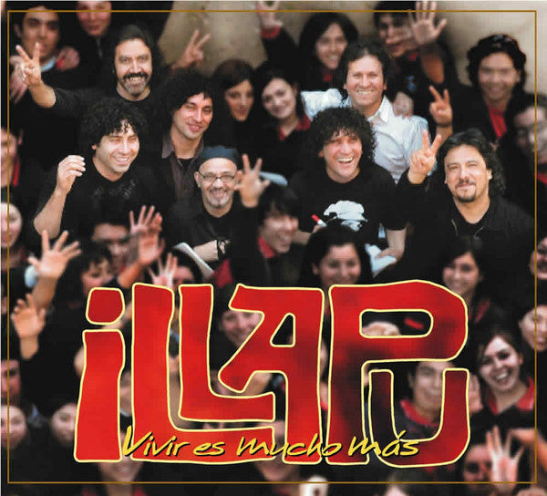 Illapu – Vivir Es Mucho Mas - CD