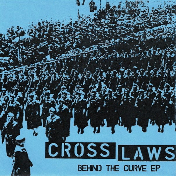 Cross Laws Behind The Curve EP - Vinilo 7'