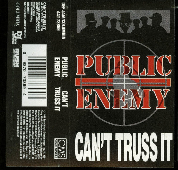 Public Enemy – Can't Truss It - Cassette