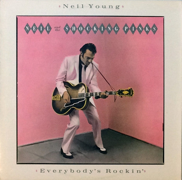 Neil Young & The Shocking Pinks – Everybody's Rockin VINILO JAPONES