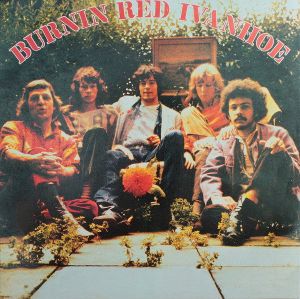 Burnin Red Ivanhoe – Burnin Red Ivanhoe - Vinilo