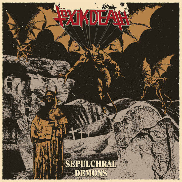 Töxik Death – Sepulchral Demons - Vinilo Simple