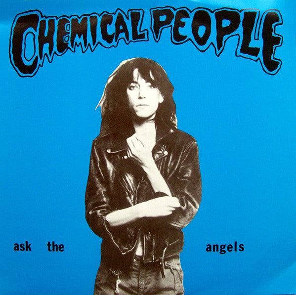 Chemical People Ask The Angels - Vinilo 7'