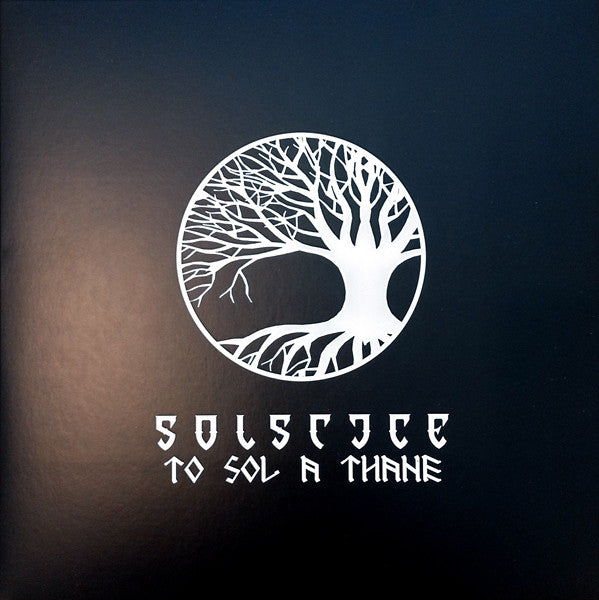 Solstice – To Sol A Thane - Vinilo Simple - Nuevo