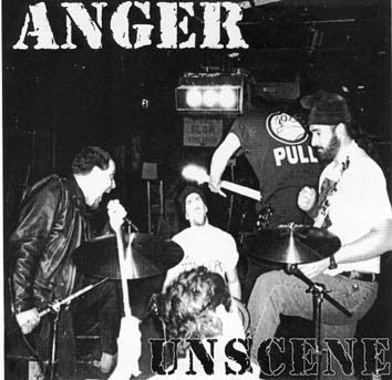 Anger – Unscene - Vinilo 7'
