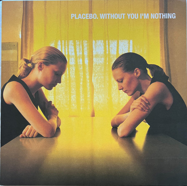 Placebo Without You I'm Nothing - Vinilo Simple - Nuevo