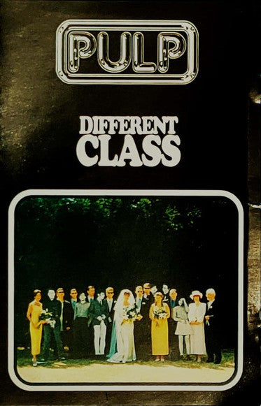 Pulp Different Class - Cassette