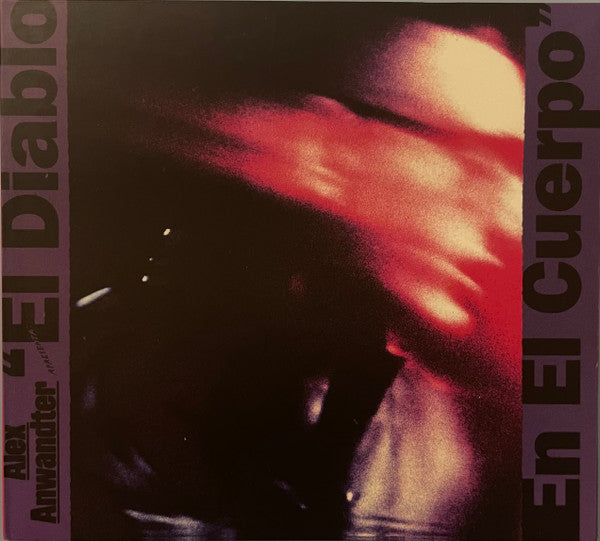Alex Anwandter – El Diablo En El Cuerpo - Cd