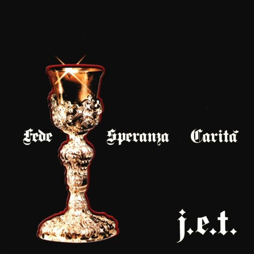 J.E.T. – Fede Speranza Carità - Vinilo