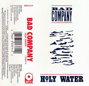 Bad Company Holy Water - Cassette