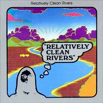 Relatively Clean Rivers – Relatively Clean Rivers - Vinilo