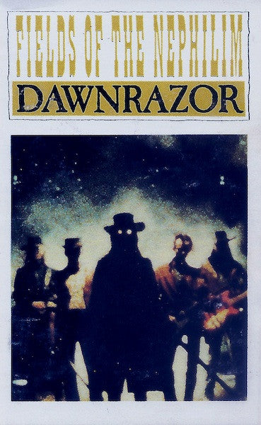 Fields Of The Nephilim Dawnrazor - Cassette