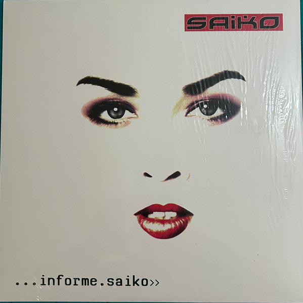 Saiko ...informe.saiko>> - Vinilo