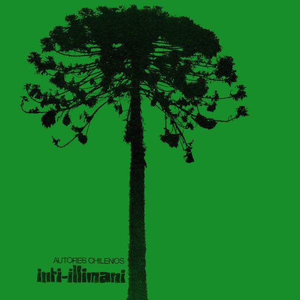 Inti-Illimani – Autores Chilenos - Vinilo de epoca