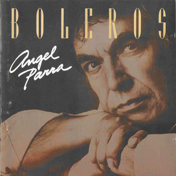 Angel Parra – Boleros - CD USADO PRIMERA EDICION