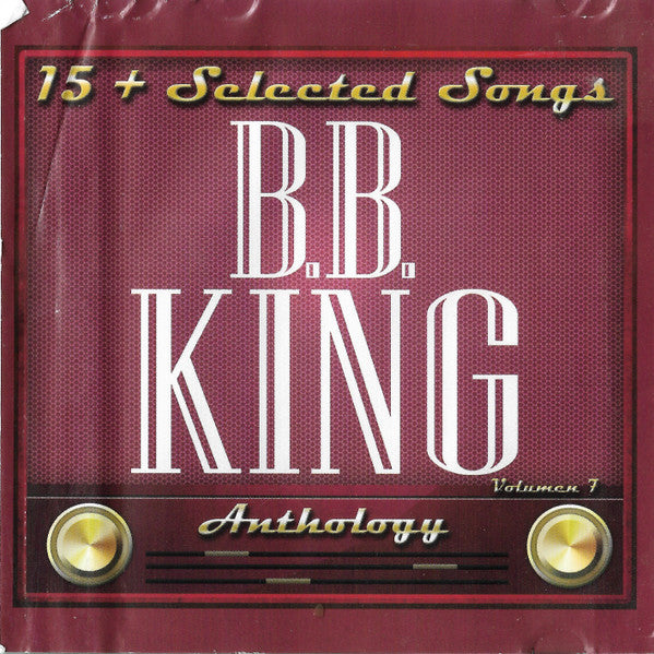 B.B. King – 15 Selected Songs - Anthology vol.7 - CD