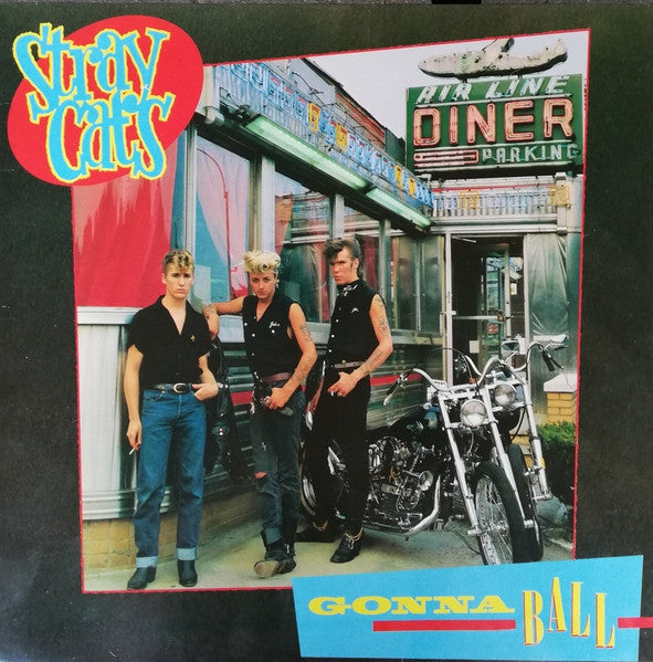 Stray Cats – Gonna Ball - VINILO JAPONES