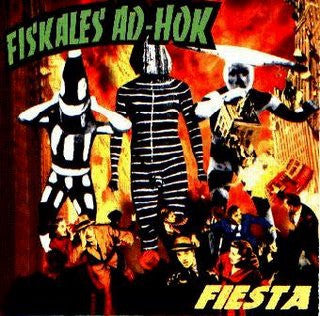 Fiskales Ad-hok – Fiesta - CD Usado Primera Edición