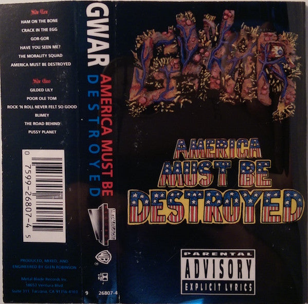 Gwar America Must Be Destroyed - Cassette