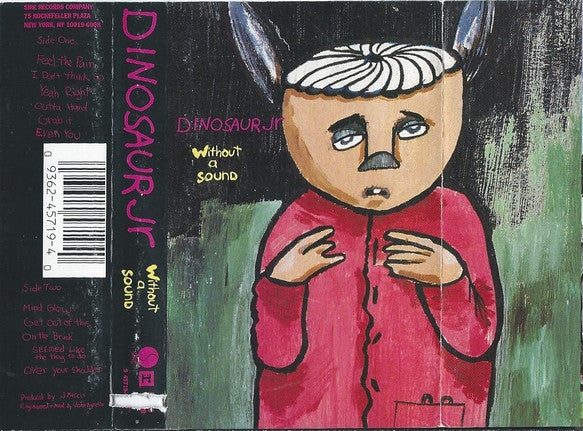 Dinosaur Jr. – Without A Sound - Cassette